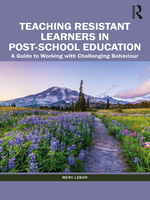 cover image of Teaching Resistant Learners in Post-School Education